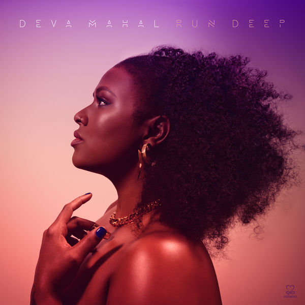 Deva Mahal|Run Deep