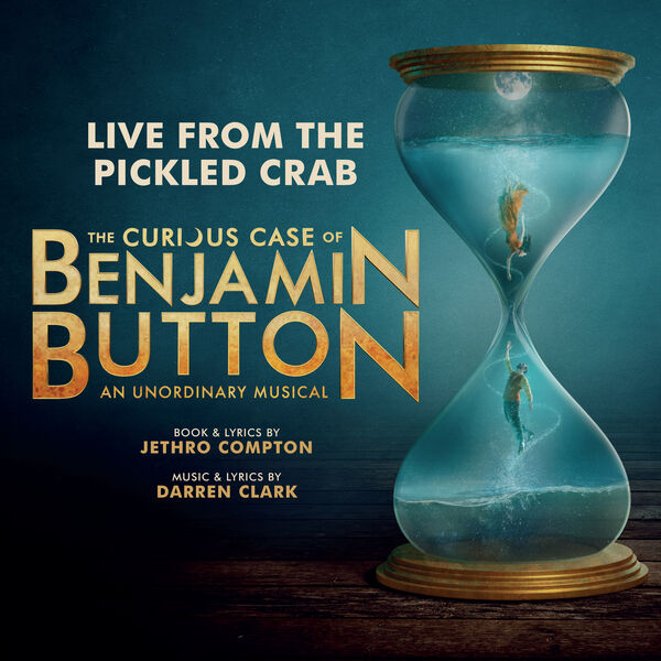 Benjamin Button Rapper The Curious Case of Benjamin Button the Musical (Live from the Pickled ...