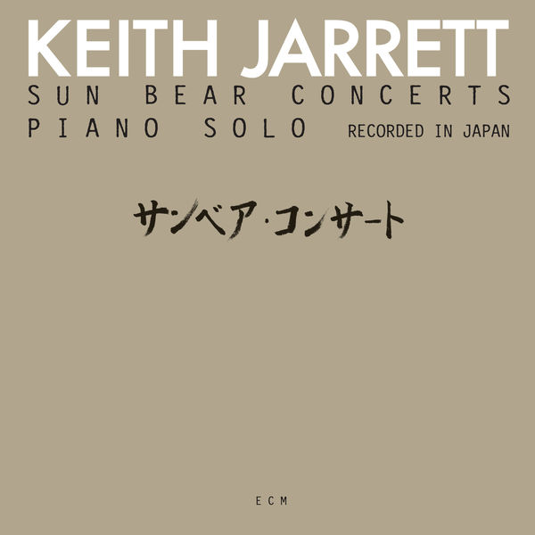 Keith Jarrett|Sun Bear Concerts (Live) Keith Jarrett|Sun Bear Concerts (Live)