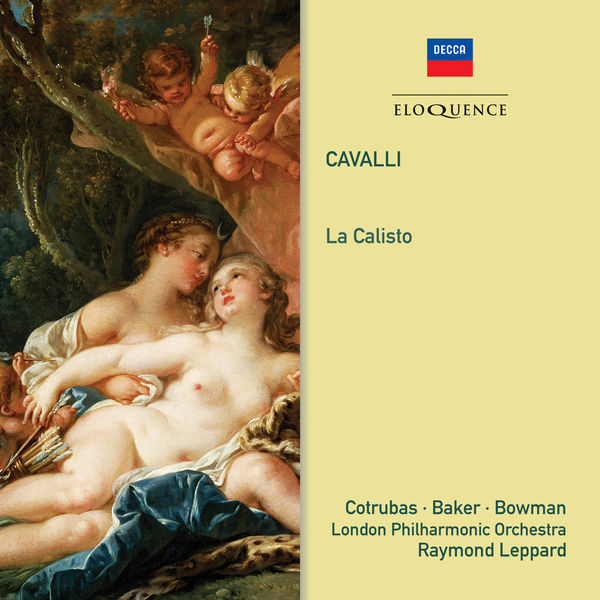 Raymond Leppard|Cavalli : La Calisto Raymond Leppard|Cavalli : La Calisto