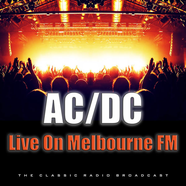Live On Melbourne FM (Live), AC/DC Qobuz