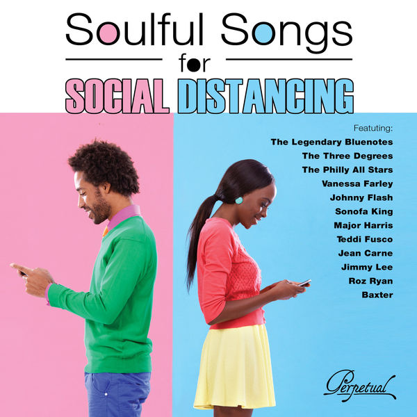 Various Artists - Soulful Songs for Social Distancing Various Artists - Soulful Songs for Social Distancing