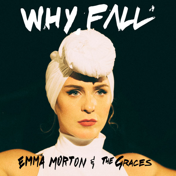 Emma Morton|Why Fall