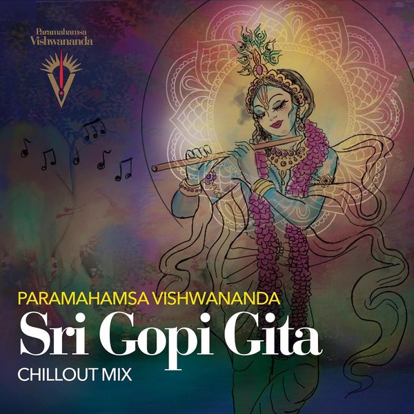 Bhakti Marga - Sri Gopi Gita (Chillout Mix) Bhakti Marga - Sri Gopi Gita (Chillout Mix)