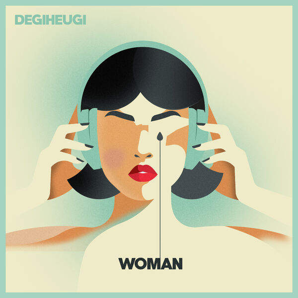 Degiheugi - Woman Degiheugi - Woman
