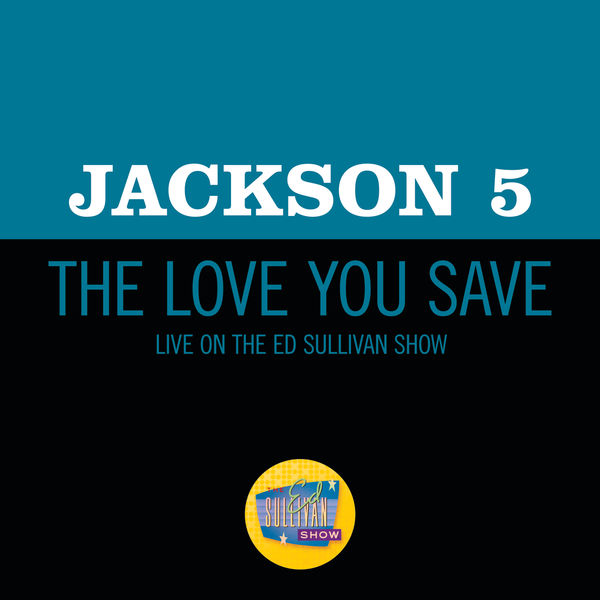 Jackson 5|The Love You Save (Live On The Ed Sullivan Show, May 10, 1970)