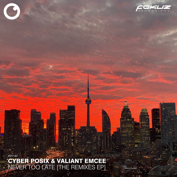Cyber Posix|Never Too Late [The Remixes] EP