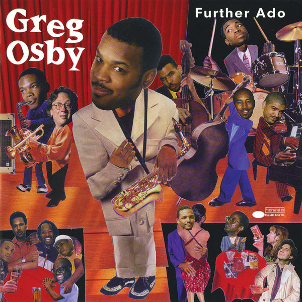 Greg Osby - Further Ado Greg Osby - Further Ado