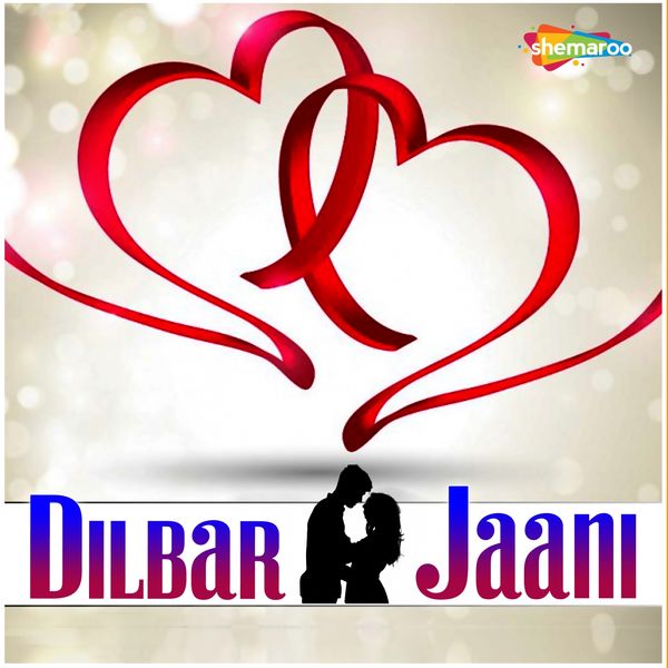 Ravindra, Sunil Komal - Dilbar Jaani Ravindra, Sunil Komal - Dilbar Jaani