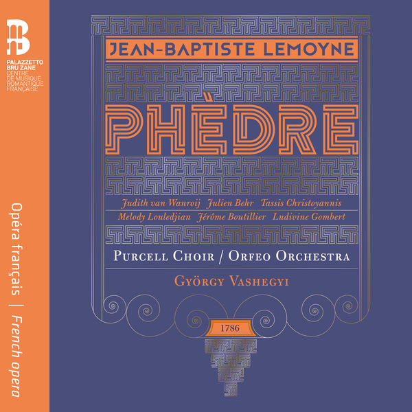 Orfeo Orchestra|Lemoyne: Phèdre