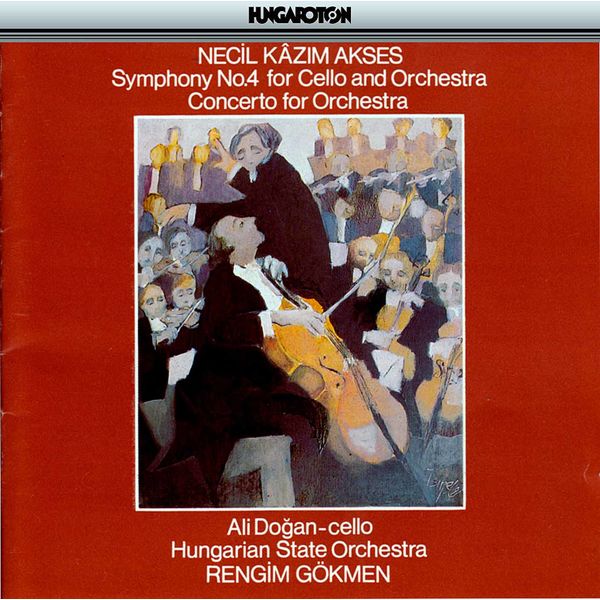 Ali Doğan - Akses: Symphony No. 4 for Cello and Orchestra - Concerto for Orchestra Ali Doğan - Akses: Symphony No. 4 for Cello and Orchestra - Concerto for Orchestra