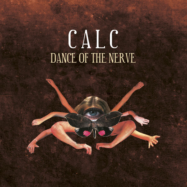 Calc|Dance of the Nerve