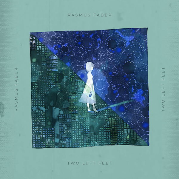 Rasmus Faber|Two Left Feet