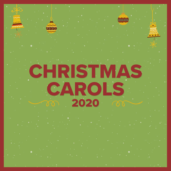Various Artists - Christmas Carols 2020 Various Artists - Christmas Carols 2020