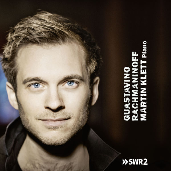 Martin Klett - Guastavino & Rachmaninoff Martin Klett - Guastavino & Rachmaninoff