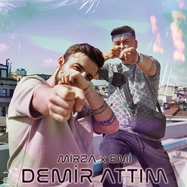 Mirza|Demir Attım Mirza|Demir Attım