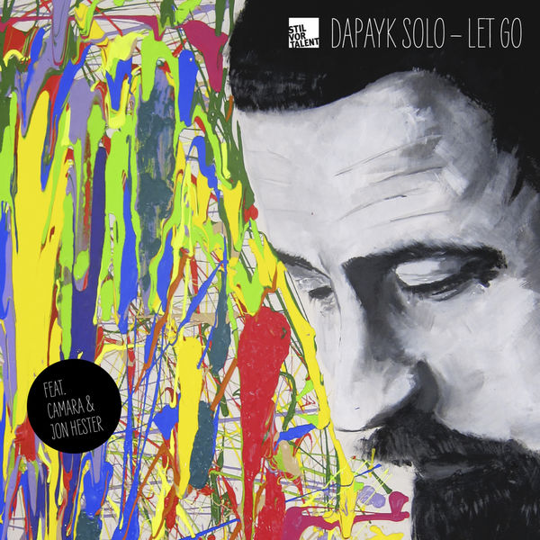 Dapayk Solo|Let Go (Original Version) Dapayk Solo|Let Go (Original Version)