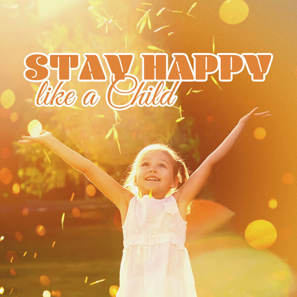 Stress Relief Calm Oasis|Stay Happy like a Child: Make The Most of Each Day, Don't Let Opinions Stop You, Try To Live As You Like Stress Relief Calm Oasis|Stay Happy like a Child: Make The Most of Each Day, Don't Let Opinions Stop You, Try To Live As You Like