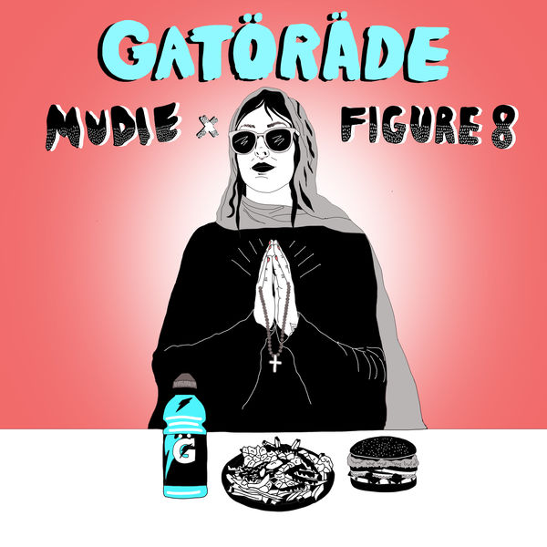 Mudie - Gatorade - Single Mudie - Gatorade - Single