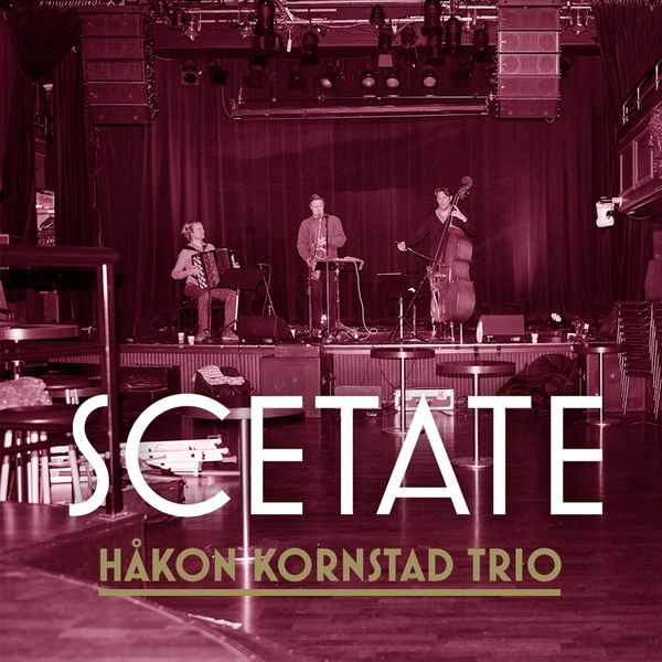 Håkon Kornstad|Scetate Håkon Kornstad|Scetate