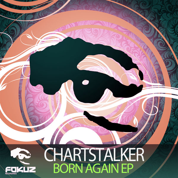 Chartstalker|Born Again EP Chartstalker|Born Again EP