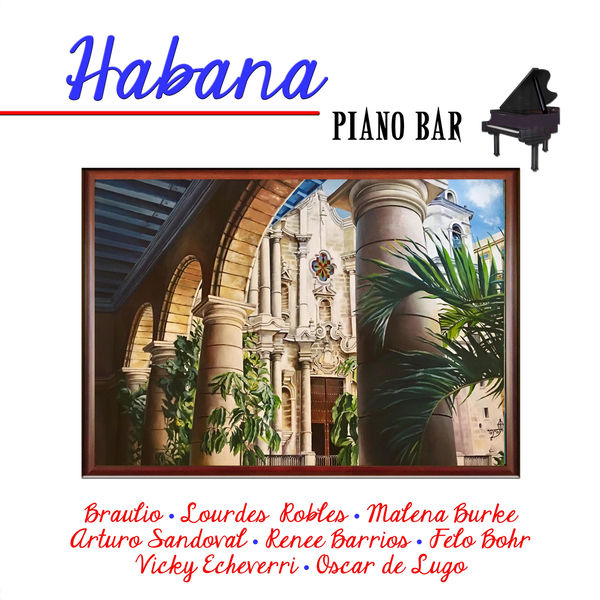 Habana Piano Bar, Various Artists Qobuz