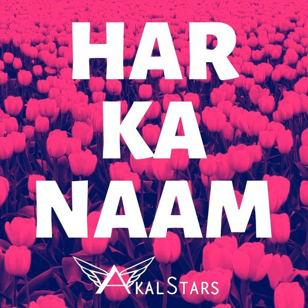 AkalStars - Har Ka Naam AkalStars - Har Ka Naam