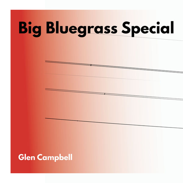 Glen Campbell - Big Bluegrass Special Glen Campbell - Big Bluegrass Special