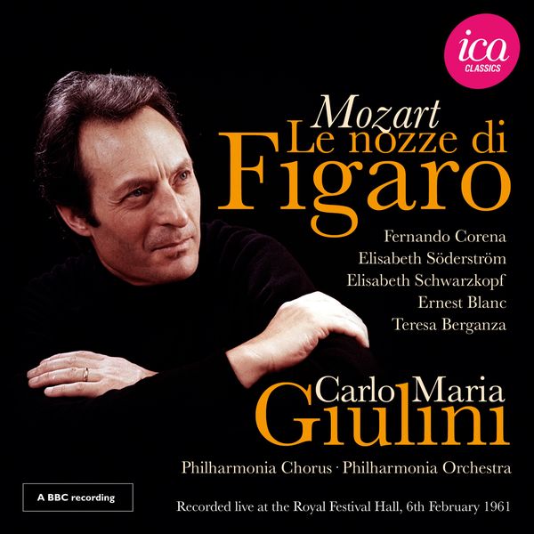 Philharmonia Orchestra - Mozart : Le nozze di Figaro, K. 492 (Live) Philharmonia Orchestra - Mozart : Le nozze di Figaro, K. 492 (Live)