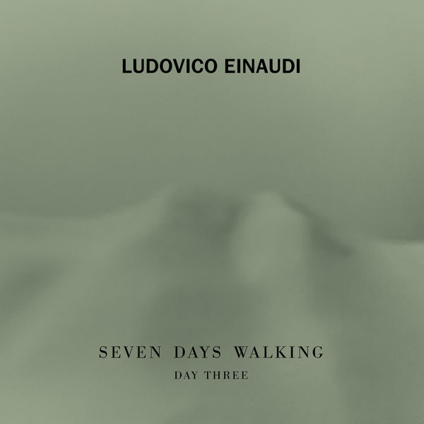 Ludovico Einaudi|Seven Days Walking (Day 3)