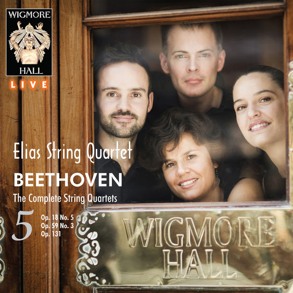 Elias String Quartet|Beethoven String Quartets, Vol. 5 - Wigmore Hall Live Elias String Quartet|Beethoven String Quartets, Vol. 5 - Wigmore Hall Live