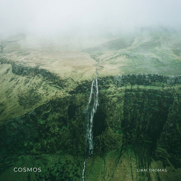 Liam Thomas - Cosmos Liam Thomas - Cosmos