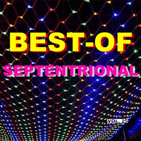 Septentrional|Best-of septentrional (Vol. 20)