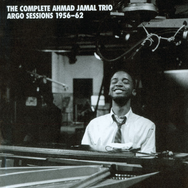 Ahmad Jamal|The Complete Ahmad Jamal Trio Argo Sessions 1956-62