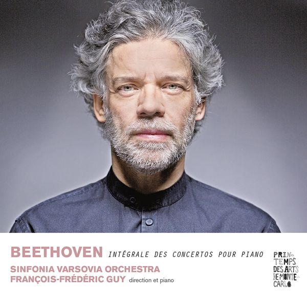 François-Frédéric Guy - Beethoven - Intégrale des concertos pour piano François-Frédéric Guy - Beethoven - Intégrale des concertos pour piano