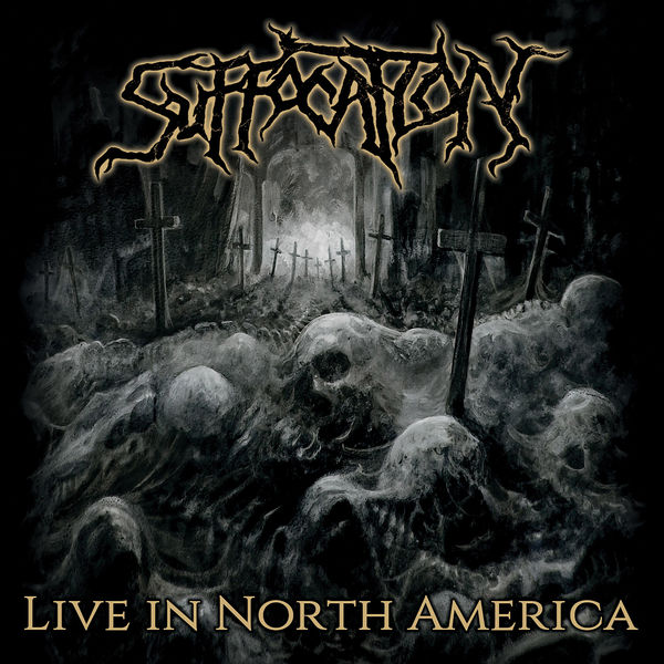 Suffocation|Live In North America (Live)