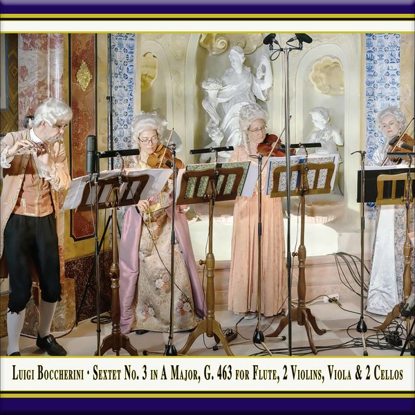 Quantz Collegium - Boccherini: Sextet No. 3 in A Major, G. 463 (Live) Quantz Collegium - Boccherini: Sextet No. 3 in A Major, G. 463 (Live)