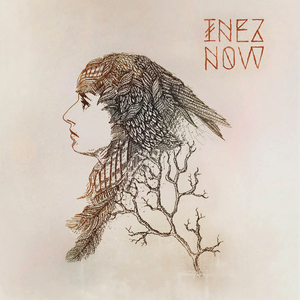 Inez - Now Inez - Now