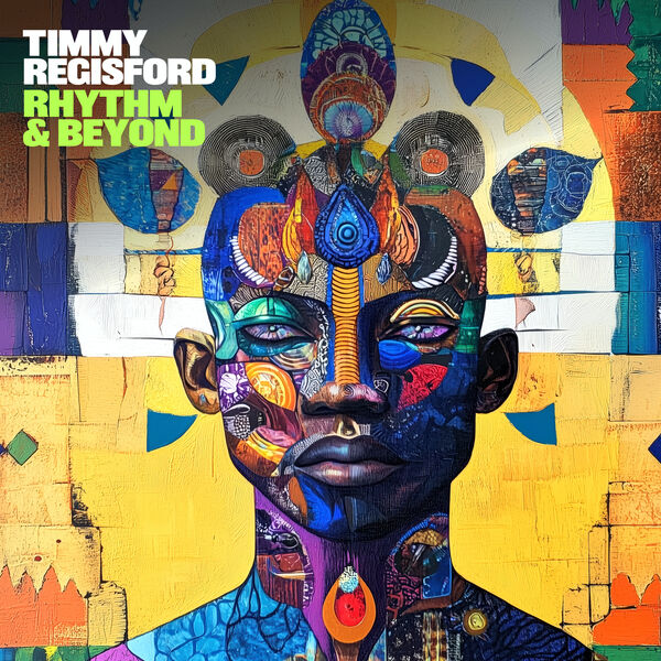 Timmy Regisford|Rhythm & Beyond Timmy Regisford|Rhythm & Beyond