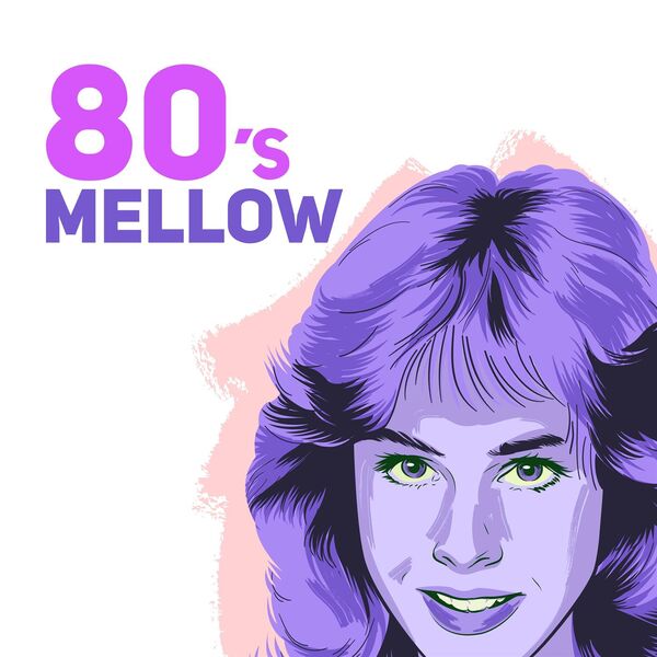 Various Artists|80's Mellow Various Artists|80's Mellow