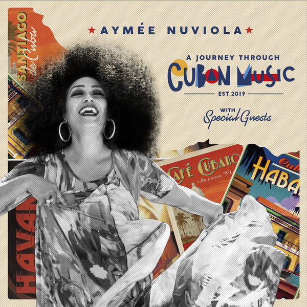 Aymee Nuviola - A Journey Through Cuban Music Aymee Nuviola - A Journey Through Cuban Music