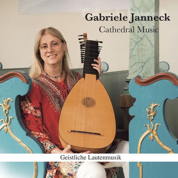 Gabriele Janneck - Cathedral Music Gabriele Janneck - Cathedral Music