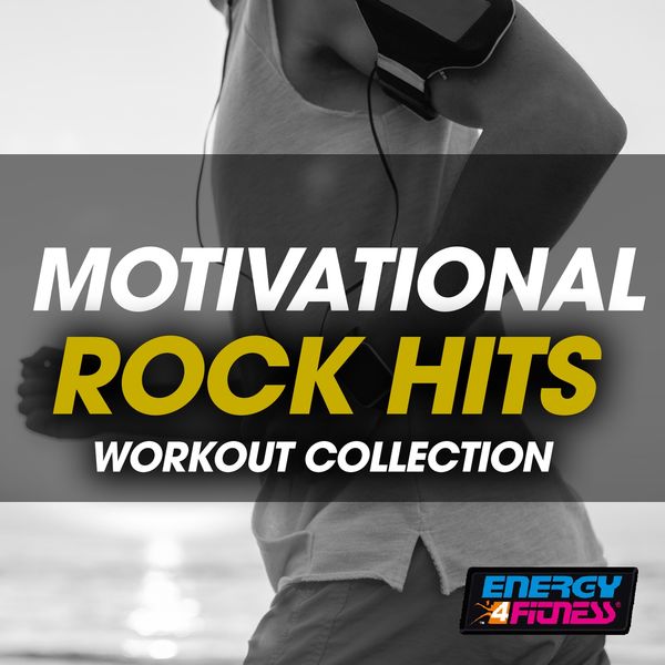Various Artists - Motivational Rock Hits Workout Collection Various Artists - Motivational Rock Hits Workout Collection