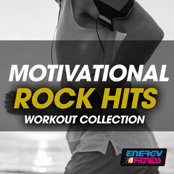 Various Artists|Motivational Rock Hits Workout Collection (Fitness Version)