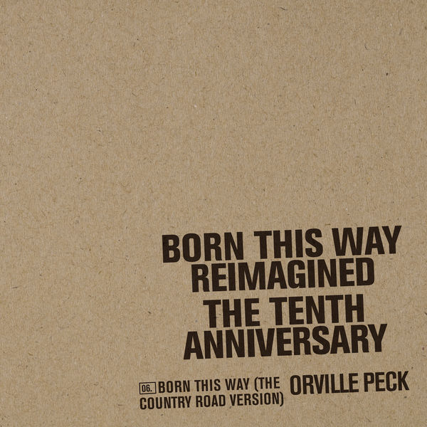 Orville Peck|Born This Way (The Country Road Version) Orville Peck|Born This Way (The Country Road Version)