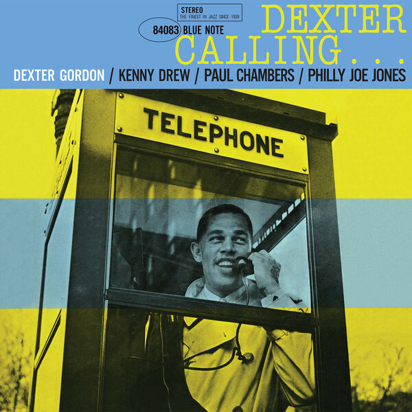 Dexter Calling (SACD Version), Dexter Gordon - Qobuz