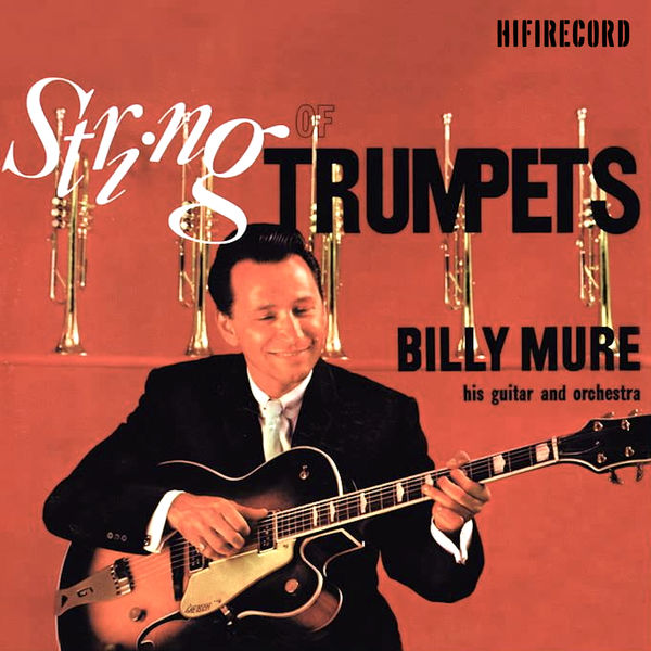 Billy Mure - A String of Trumpets Billy Mure - A String of Trumpets