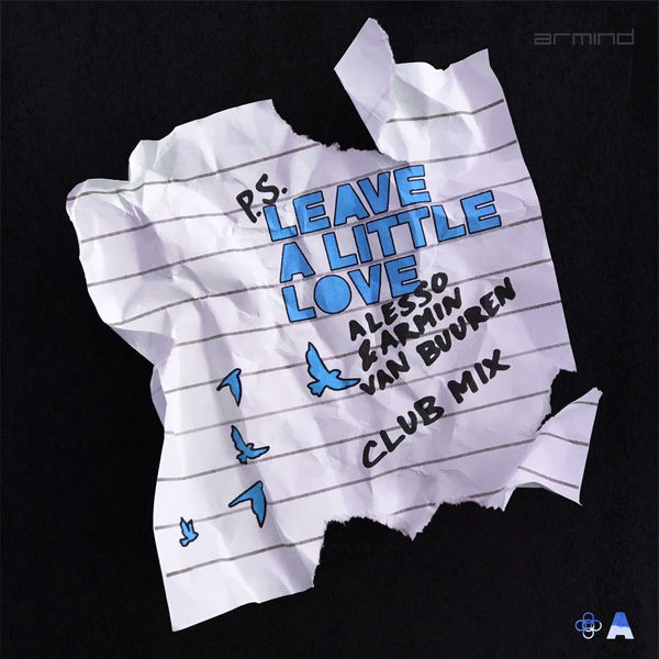 Alesso|Leave A Little Love (Club Mix) Alesso|Leave A Little Love (Club Mix)