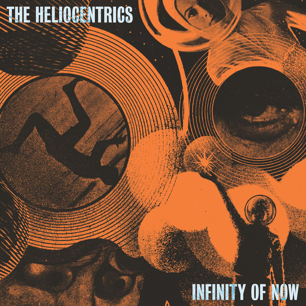 The Heliocentrics - Infinity Of Now The Heliocentrics - Infinity Of Now