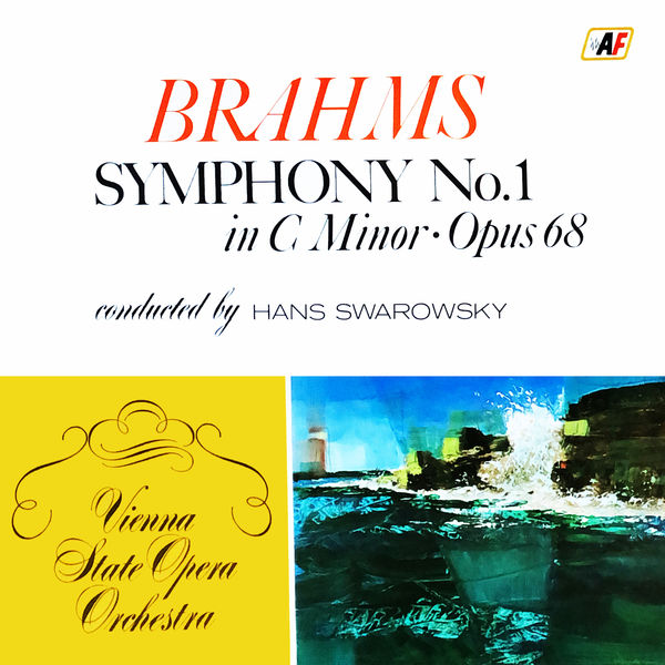 Vienna State Opera Orchestra - Symphony No. 1 In C Minor, Opus 68 Vienna State Opera Orchestra - Symphony No. 1 In C Minor, Opus 68
